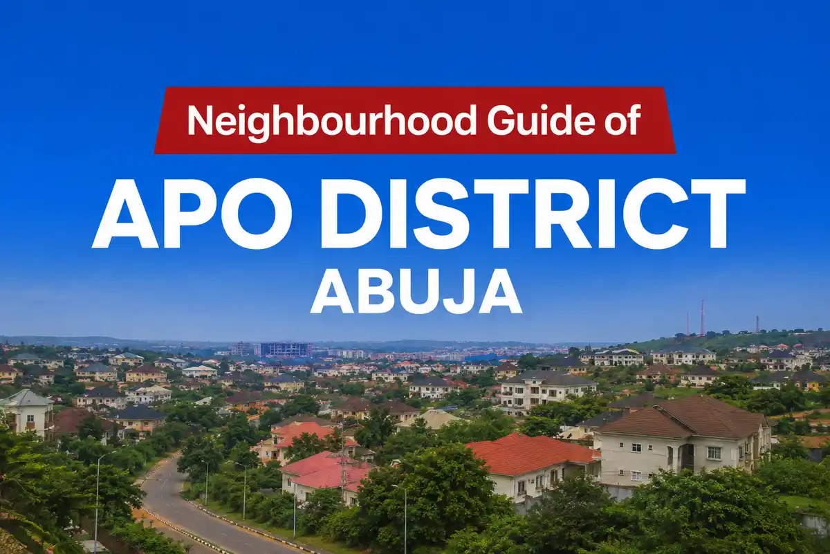 Apo Abuja Location, Apartments & Properties, Schools, Estates