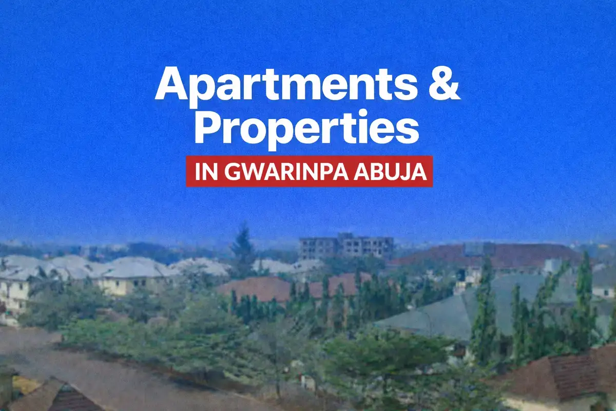 Properties and Apartments for Rent and For Sale in Gwarinpa Abuja
